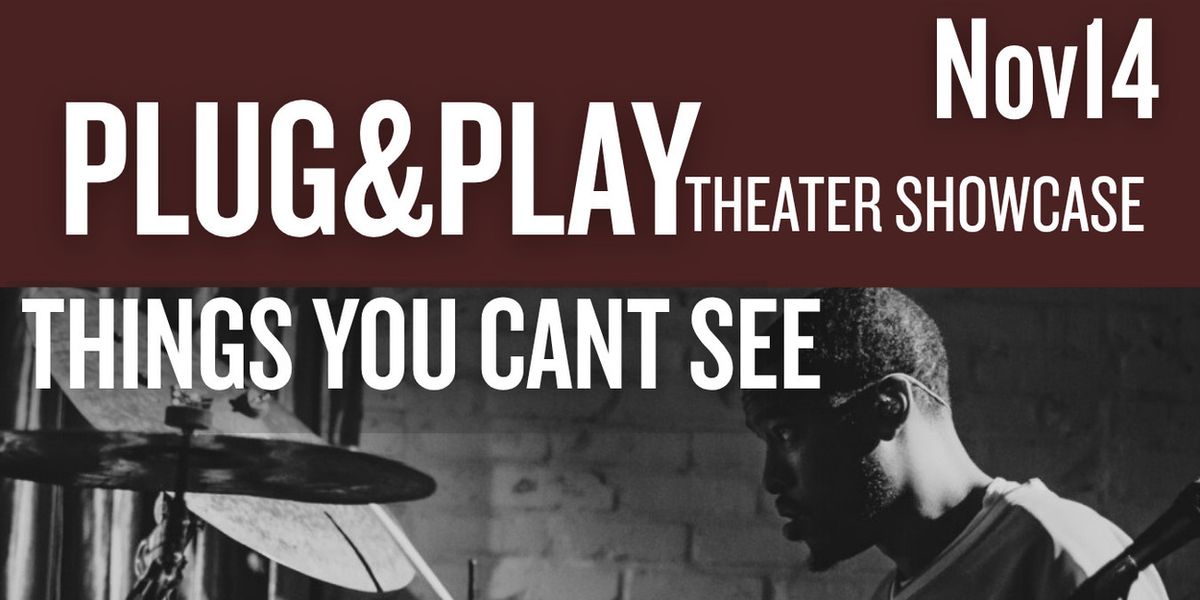 PLUG & PLAY THEATER SHOWCASE To Bring New Hip Hop Theater Works To The Capri
