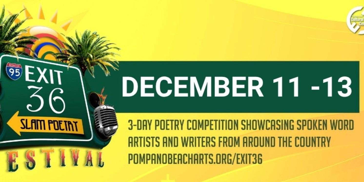 Pompano Beach Arts To Present The Eighth Annual Exit 36 Slam Poetry Festival  Image