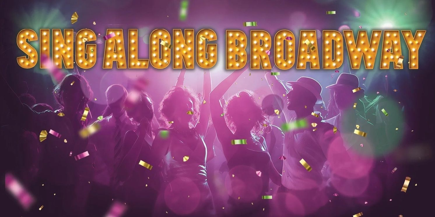 Popejoy Hall to Host a SING-A-LONG BROADWAY Event  Image