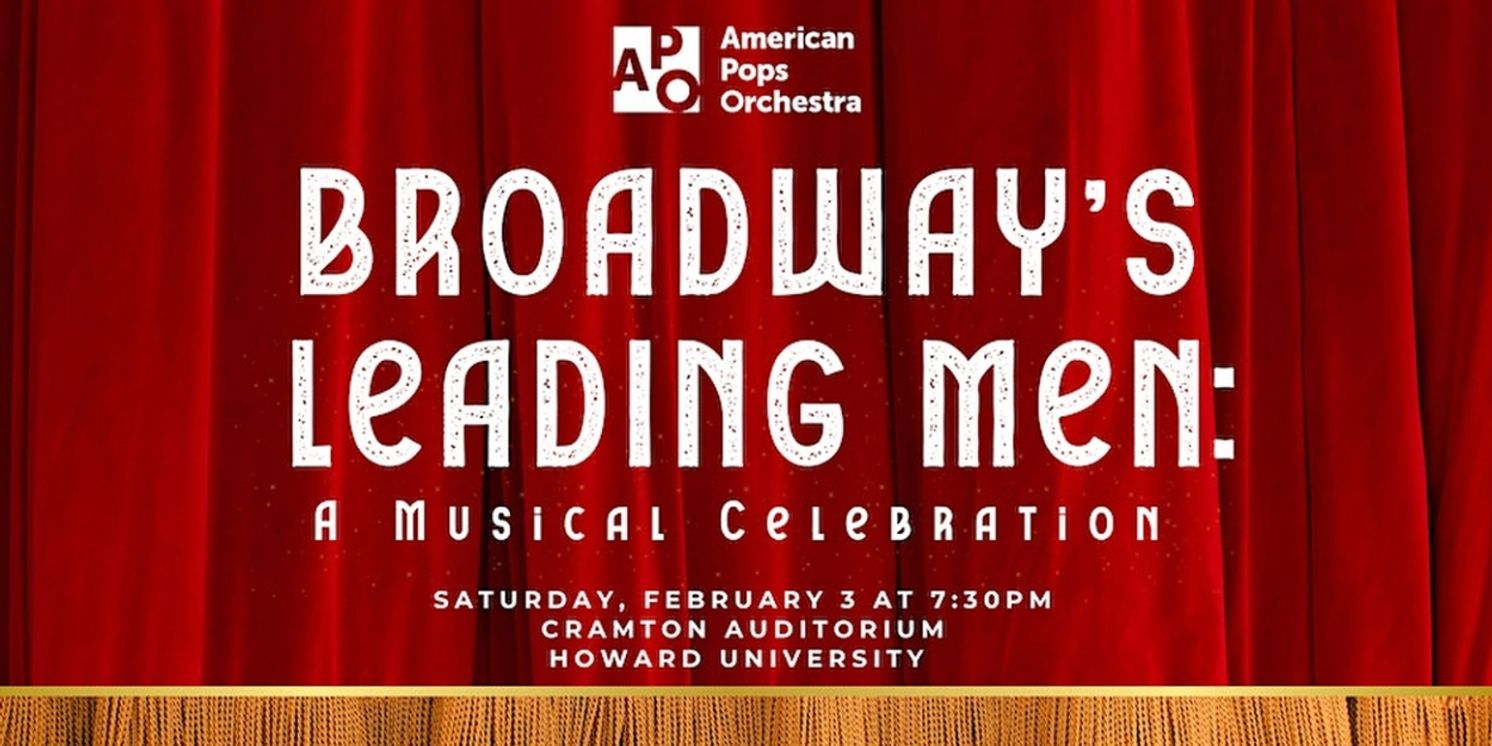 Matthew Morrison, Norm Lewis, Christian Borle and More Will Join American Pops Orchestra for BROADWAY'S LEADING MEN Concert  Image