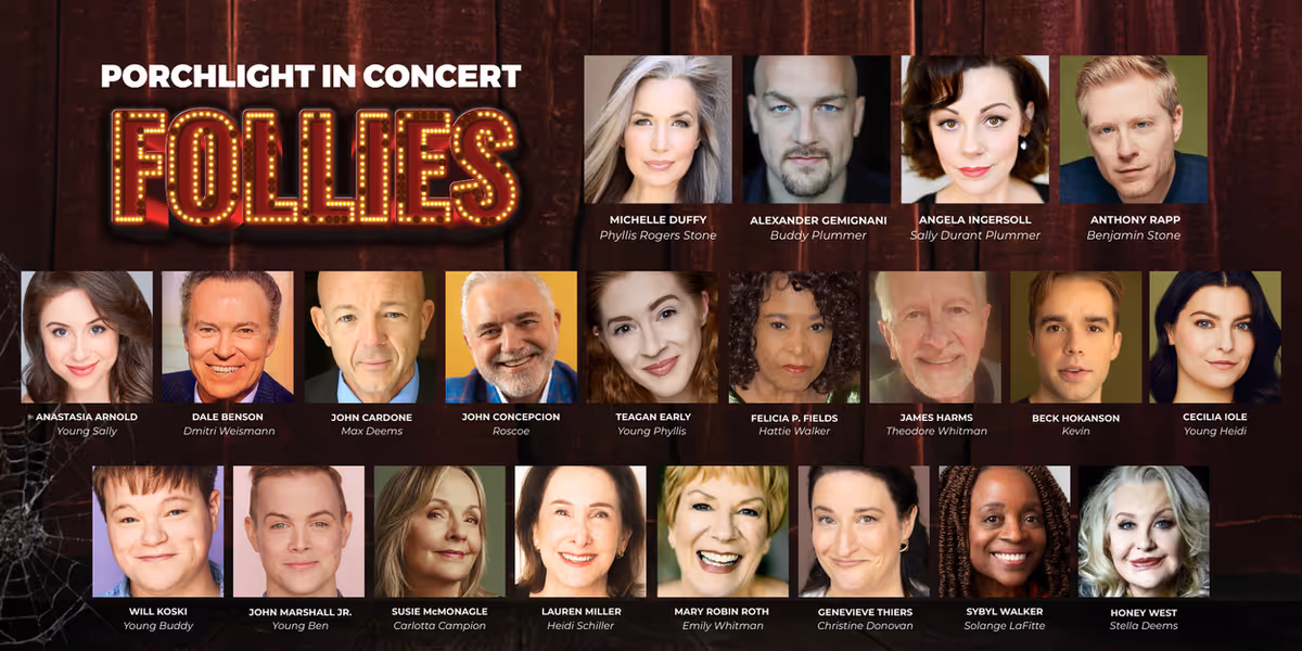 Porchlight Music Theatre Unveils Casting For Porchlight In Concert FOLLIES