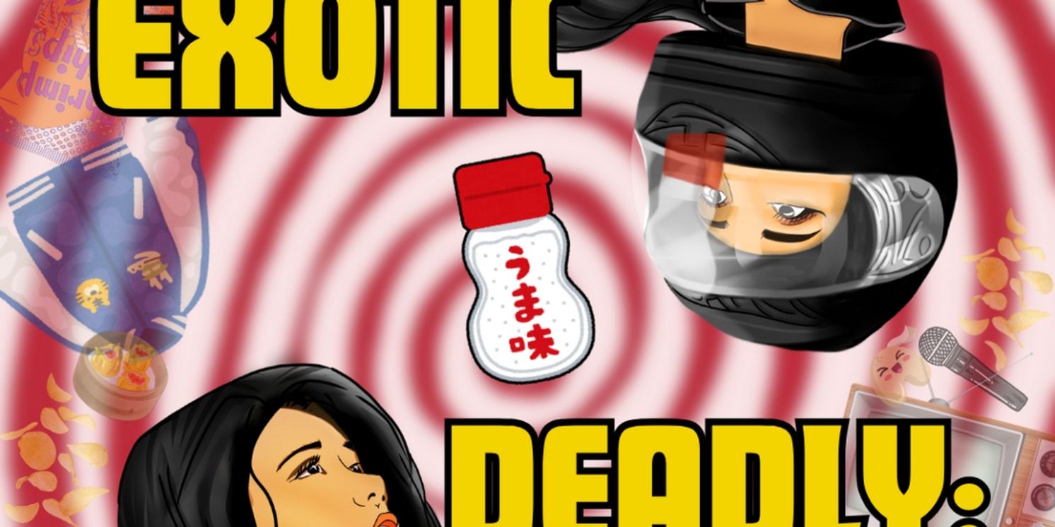 EXOTIC DEADLY: OR THE MSG PLAY to Make Northwest Premiere at Theatre Off Jackson  Image