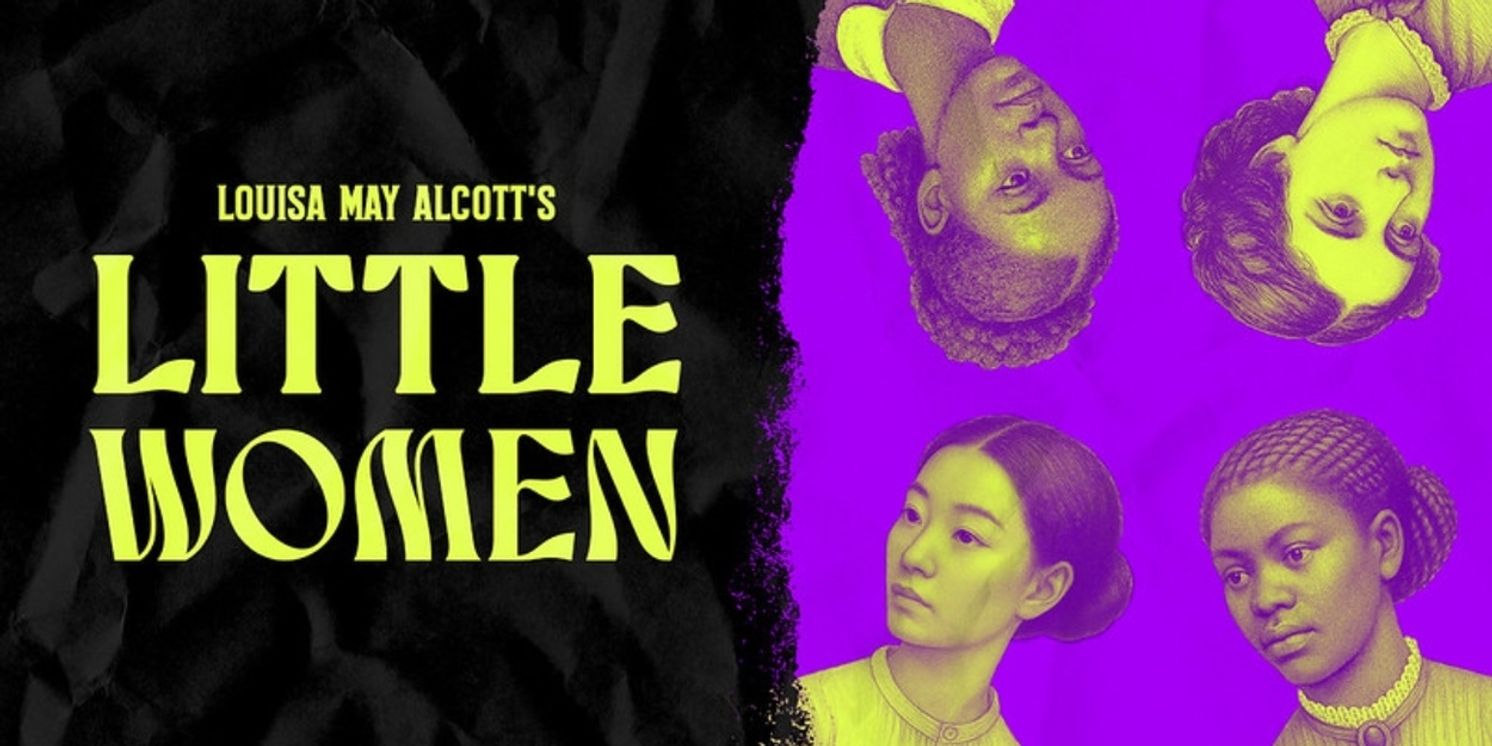 Portland Center Stage Will Present Lauren Gunderson’s LOUISA MAY ALCOTT’S LITTLE WOMEN  Image