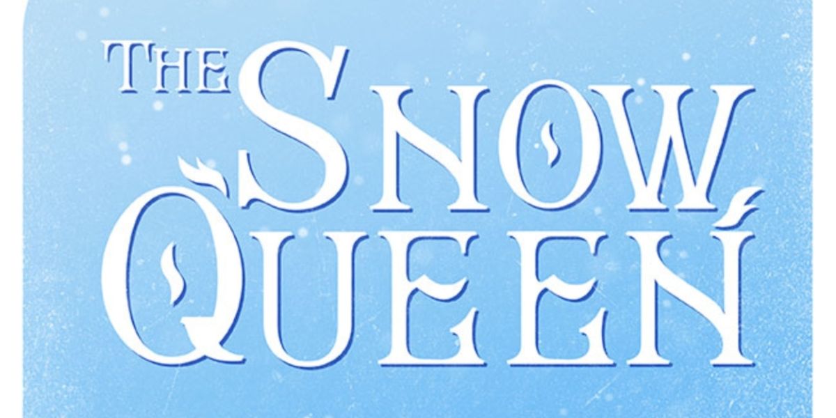 Portland Stage Presents THE SNOW QUEEN