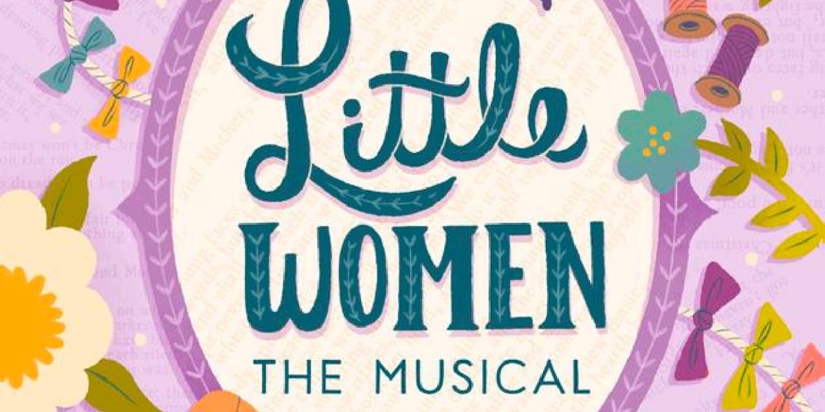 Possum Point Players Spring Musical LITTLE WOMEN