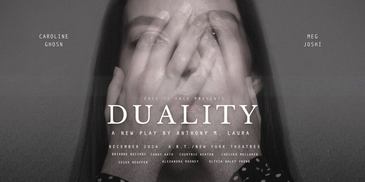 Pre-Sale Tickets On Sale For DUALITY  Off-Broadway