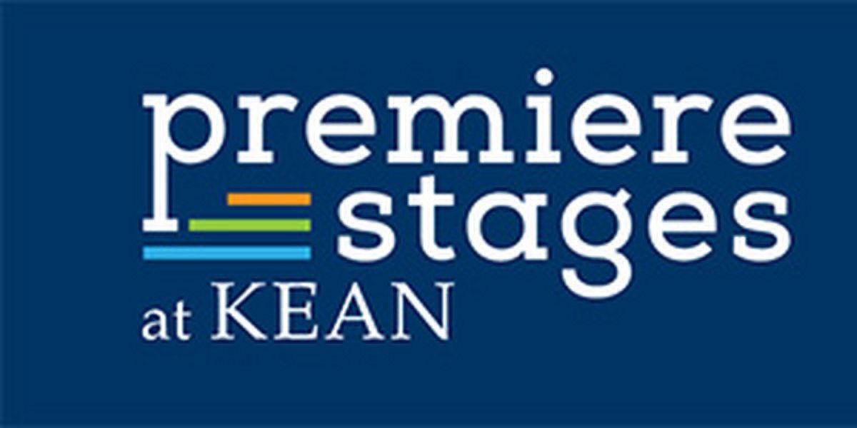 Premiere Stages At Kean University Seeks Submissions To Annual Play Festival