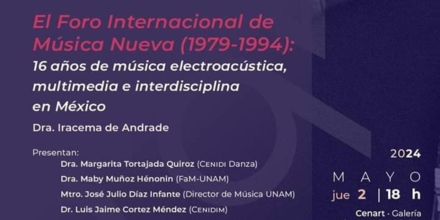 Presentarán En El Cenidim El Libro El Foro Internacional De Música Nueva (1979-1994)  Image