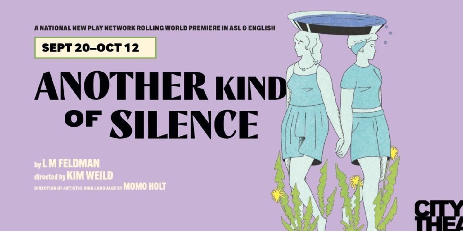 City Theatre To Open 51st Season With World Premiere Of ANOTHER KIND OF SILENCE  Image