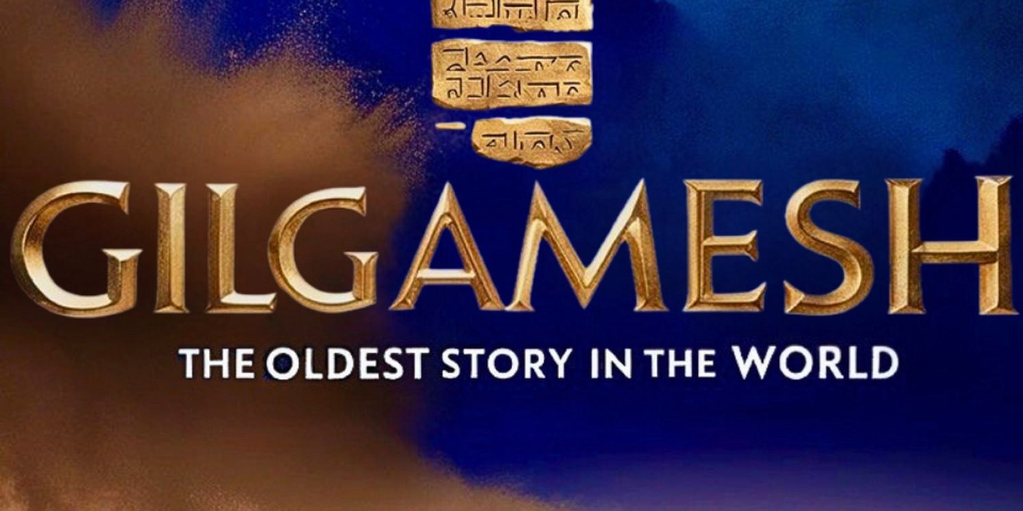 GILGAMESH – AN ANCIENT TALE, A NEW MUSICAL To Receive Research & Development At Guildhall School  Image