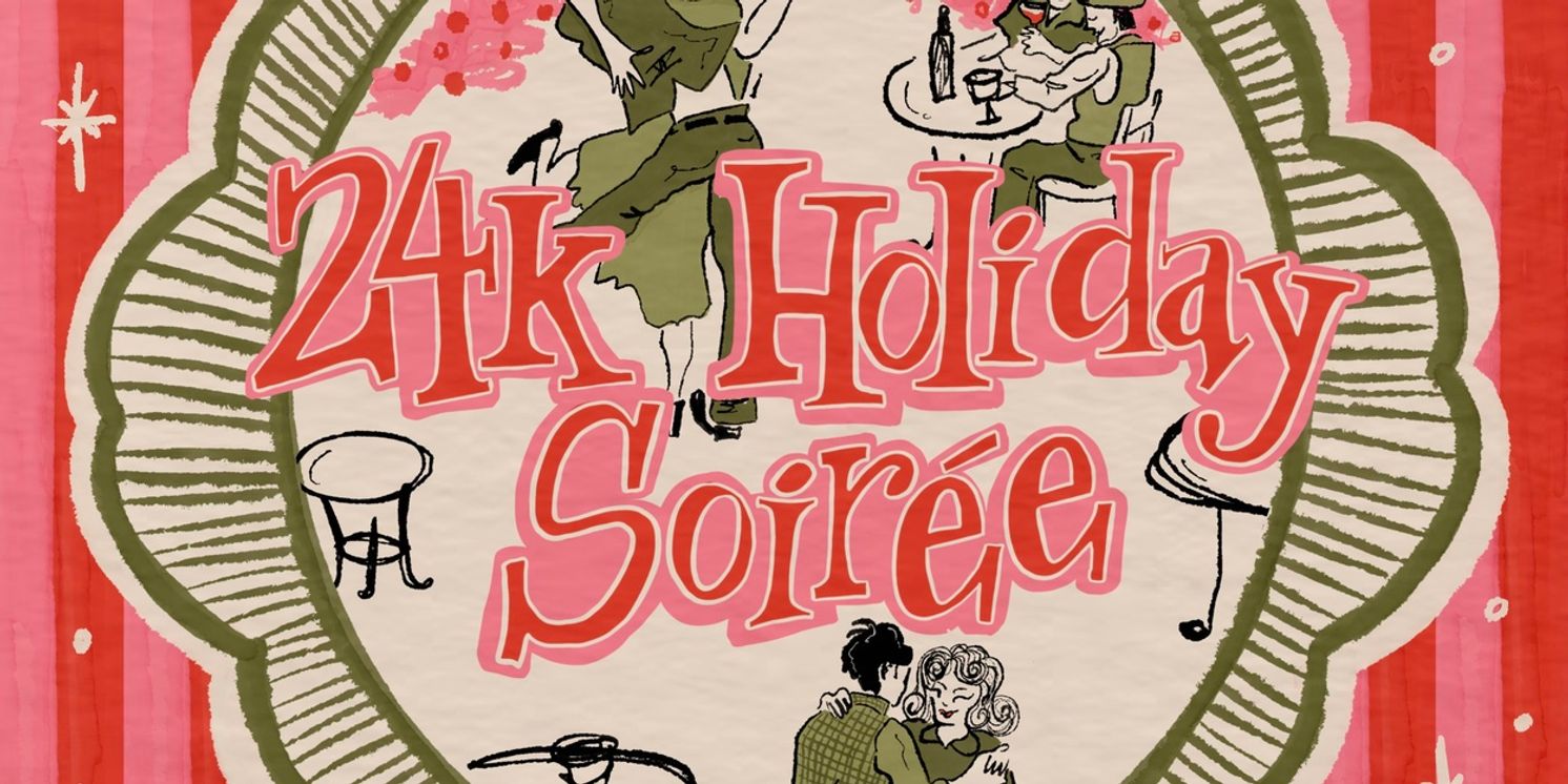 Chelsea Table + Stage To Present THE 24K HOLIDAY SOIRÉE A Swingin' Celebration of the Season  Image