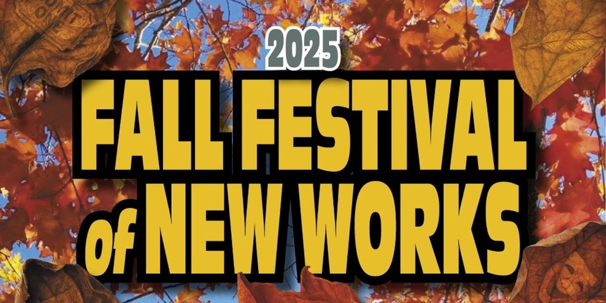 Previews: BROADWAY BOUND PRESENTS A FALL FESTIVAL OF NEW WORKS at Town Players Of New Canaan