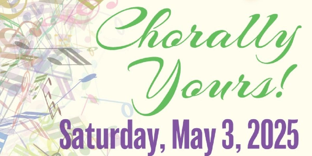 Previews: BURFORD SINGER'S CHORALLY YOURS! at Burford Theatre