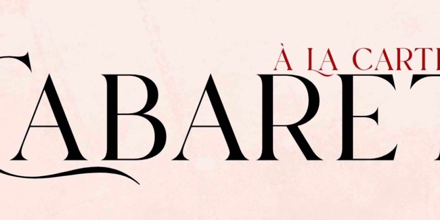 Previews: CABARET A LA CARTE at Palm Springs Cultural Center  Image