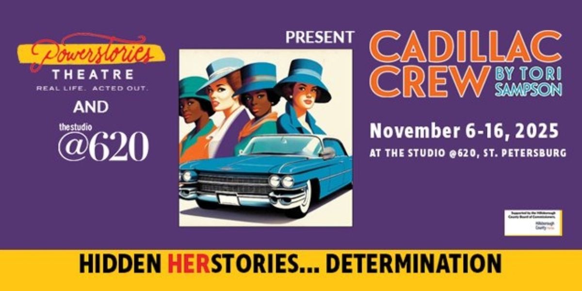 Previews: Powerstories Theatre And The Studio@620 Unite for Cadillac Crew