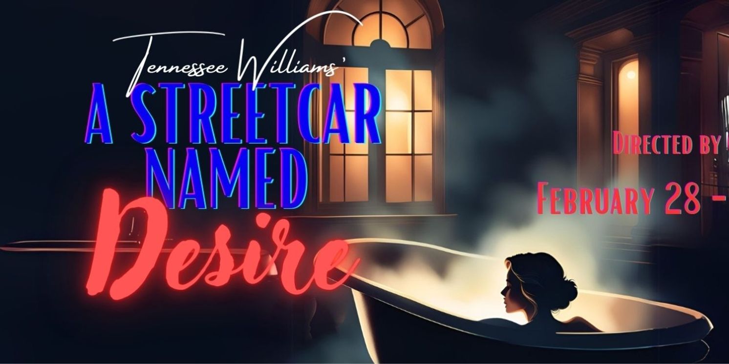 Cast Set For A STREETCAR NAMED DESIRE at Theatre 29  Image