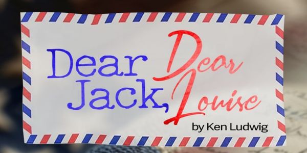 Previews: DEAR JACK DEAR LOUISE at TampaRep