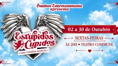 ESTÚPIDOS CUPIDOS (Stupid Cupids) Brings 2000s Brazilian Pop and LGBTQIA+ Romance in a New Musical