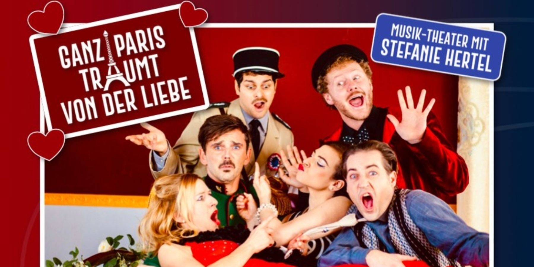 Previews: GANZ PARIS TRÄUMT VON DER LIEBE at Metropol Theater BREMEN