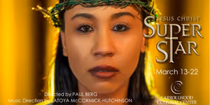 Previews: JESUS CHRIST SUPERSTAR at Carrollwood Cultural Center