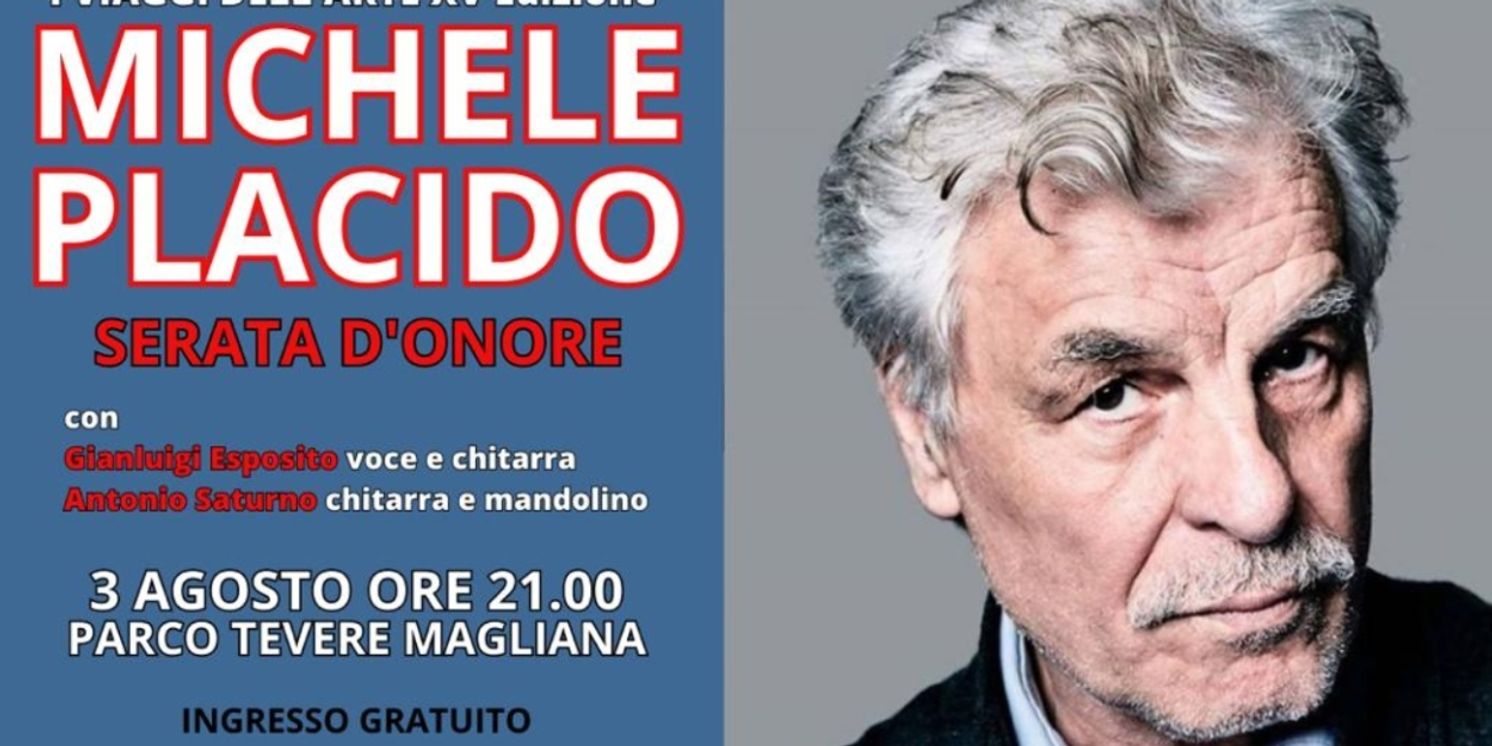 Previews: MICHELE PLACIDO IN SERATA D'ONORE al PARCO TEVERE MAGLIANA  Image