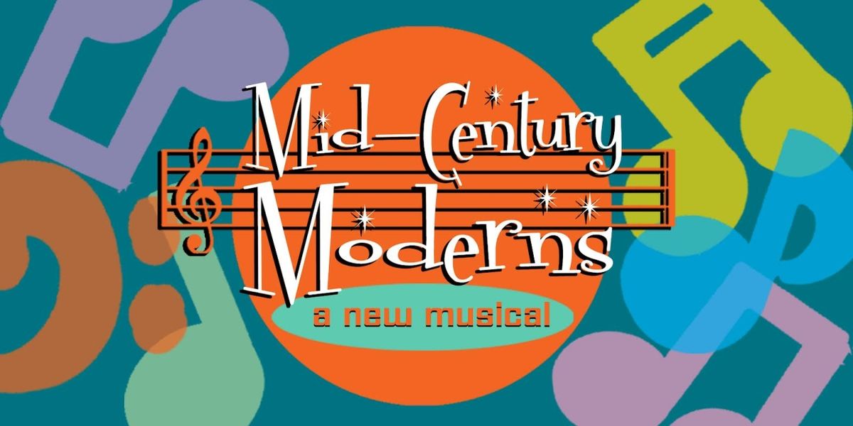 Previews: MIDCENTURY MODERNS at Revolution Stage Company