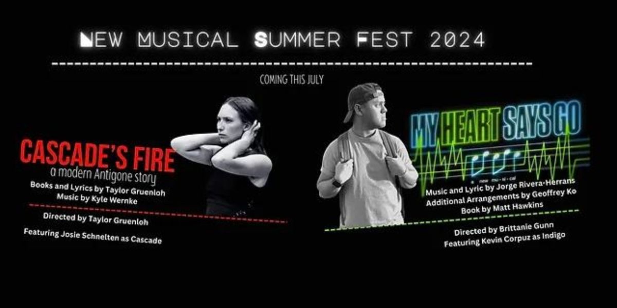 Previews: MY HEART SAYS GO and CASCADE'S FIRE Headline Tesseract's New Musical Summer Fest