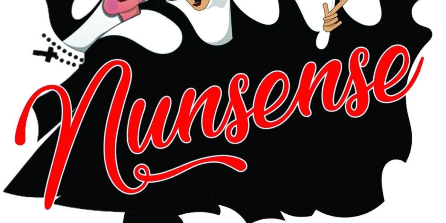 Previews: NUNSENSE! at Theatre 29  Image