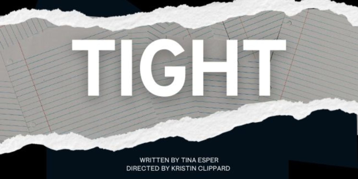 Previews: NUWORKS PRESENTS TIGHT at The Studio@620  Image