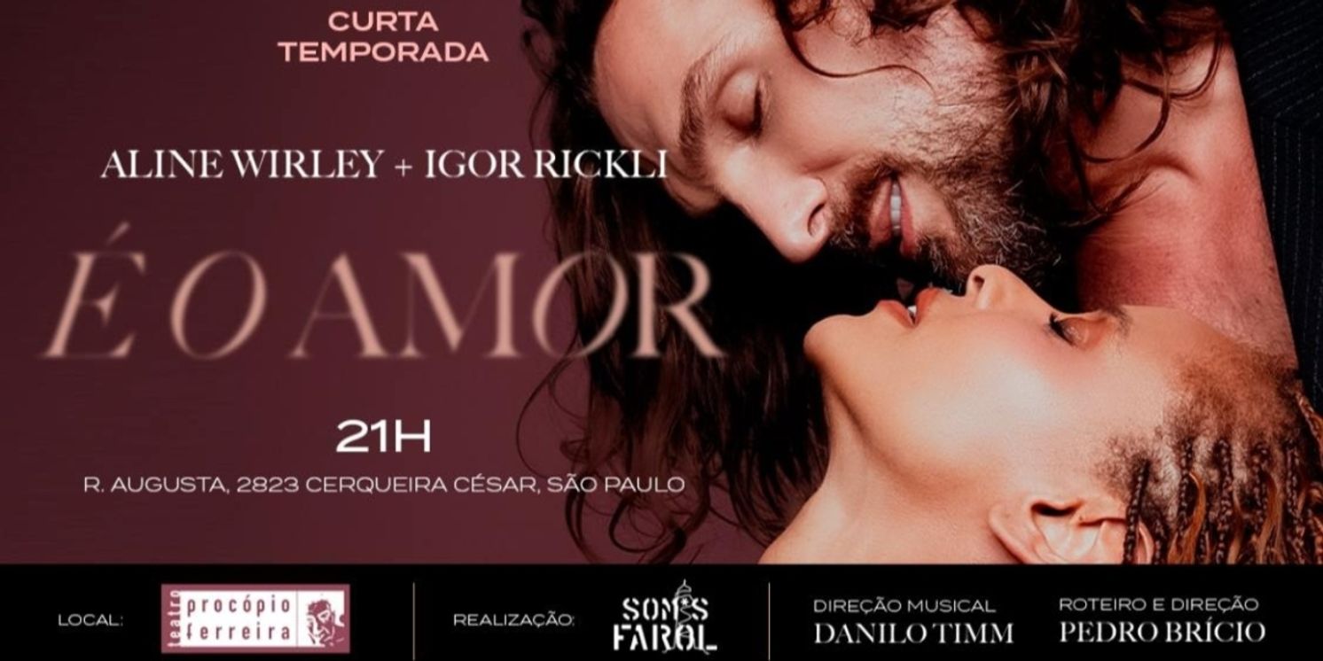 E O AMOR (It's Love) Expects to Cherish the Audience to the Sound of Great Songs of Popular Brazilian Music  Image