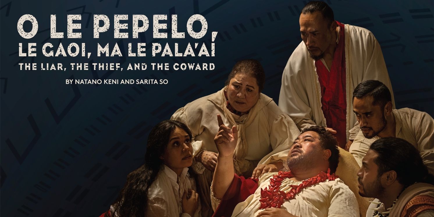 Previews: O LE PEPELO, LE GAOI, MA LE PALA'AI - THE LIAR, THE THIEF AND THE COWARD at ASB Waterfront Theatre, Auckland  Image
