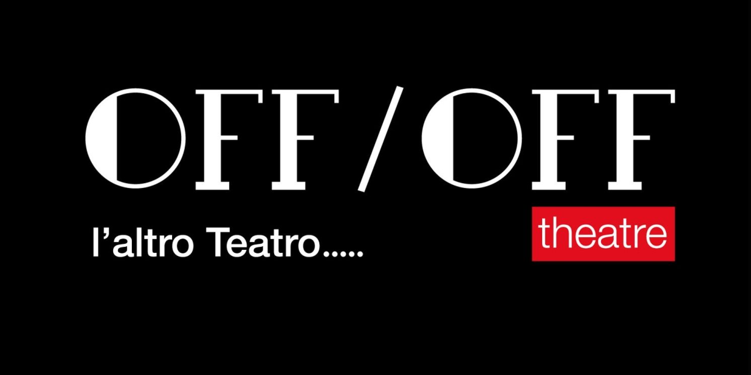 Previews: PRESENTAZIONE DELLA NUOVA STAGIONE dell' OFF/OFF THEATRE  Image