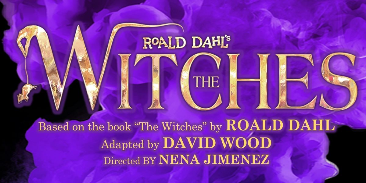 Previews: ROALD DAHL'S THE WITCHES at Theatre 29