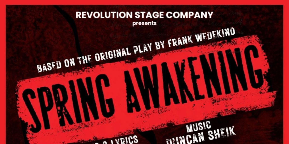 Previews: SPRING AWAKENINGS at Revolution Stage Company