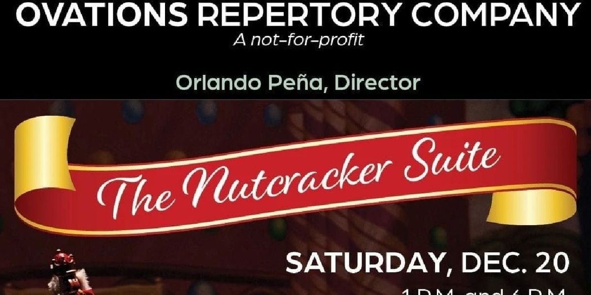 Previews: THE NUTCRACKER at Ovations Repertory Company