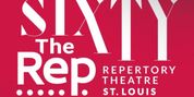 Previews: THE REPERTORY THEATRE OF ST LOUIS Announces Their 60th Anniversary Season Photo