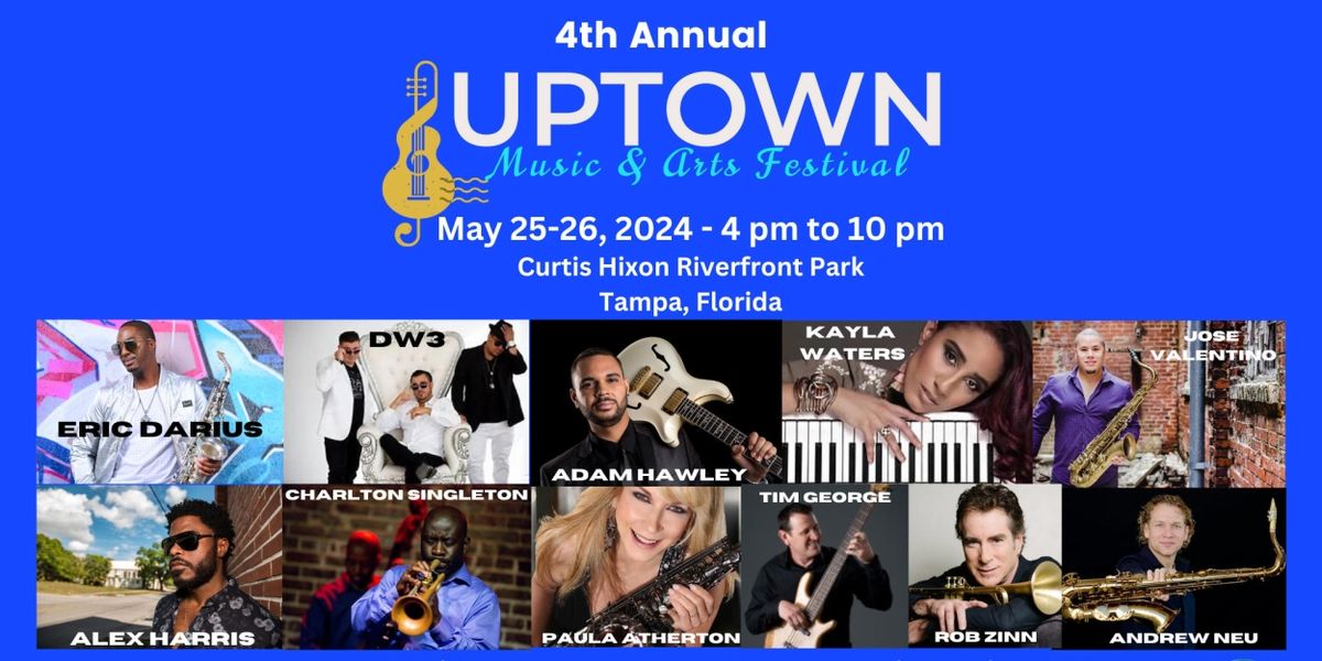 Previews: UPTOWN MUSIC & ARTS FESTIVAL at Curtis Hixon Waterfront Park