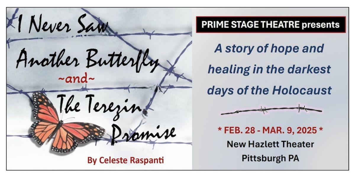 Prime Stage Theatre Presents Two Holocaust Plays Of Hope And Healing