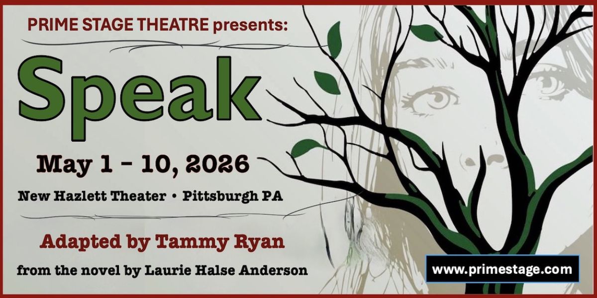 Prime Stage Theatre Will Present World Premiere of SPEAK at New Hazlett