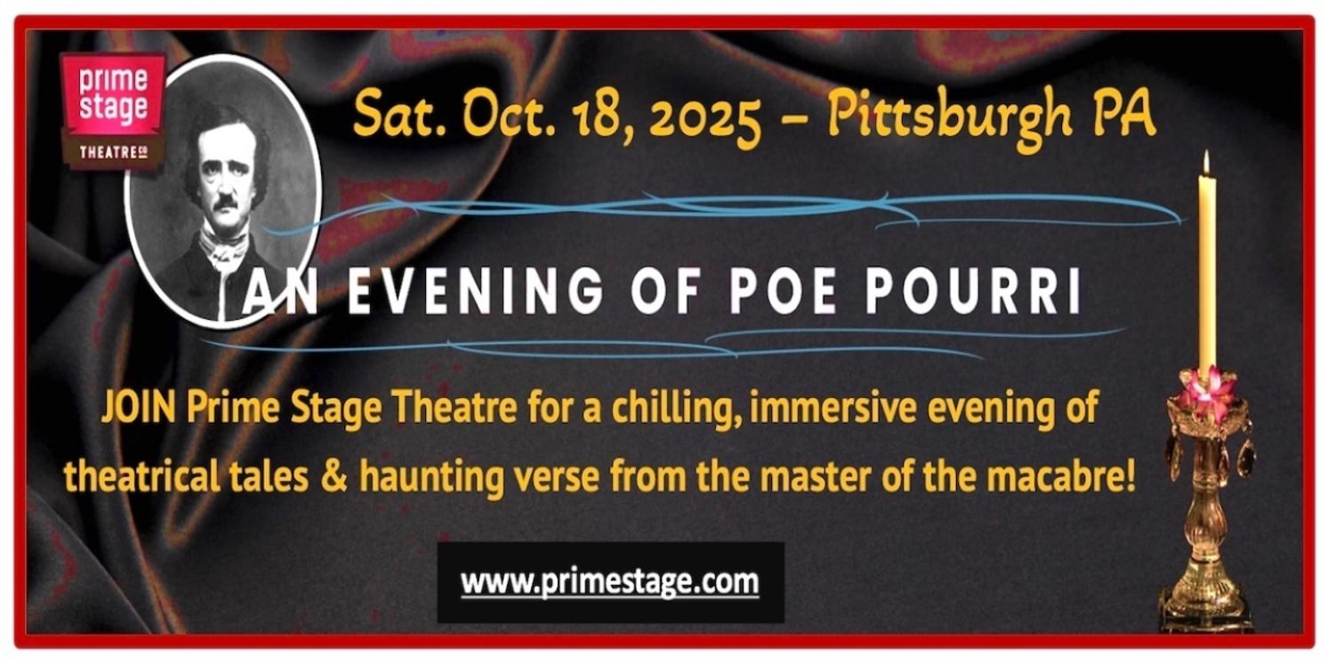 Prime Stage Theatre to Present Fall Fundraiser AN EVENING OF POE POURRI  Image
