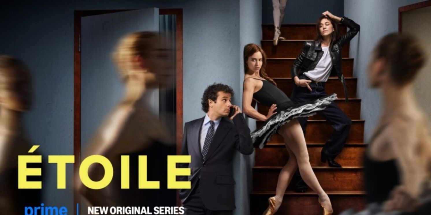 Prime Video Cancels ÉTOILE After One Season Despite Initial Two-Season Order  Image