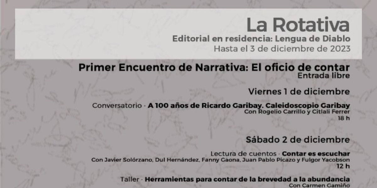 Primer Encuentro De Narrativa: El Oficio De Contar, En La Tallera