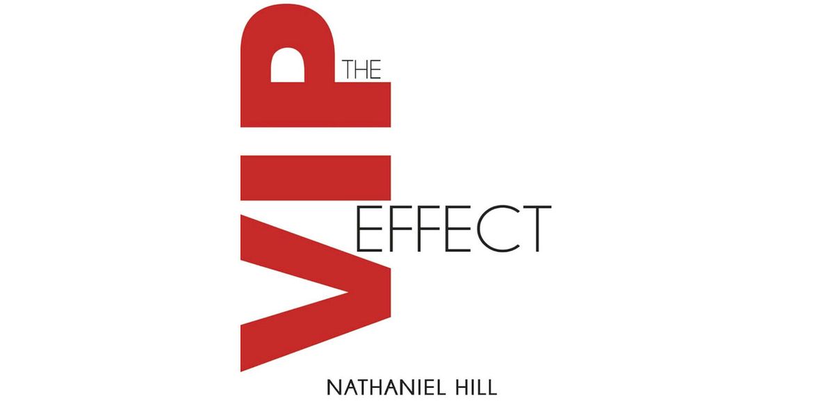 Producer and Broadway Plus Founder Nathaniel Hill Will Release New Book 'The VIP Effect'