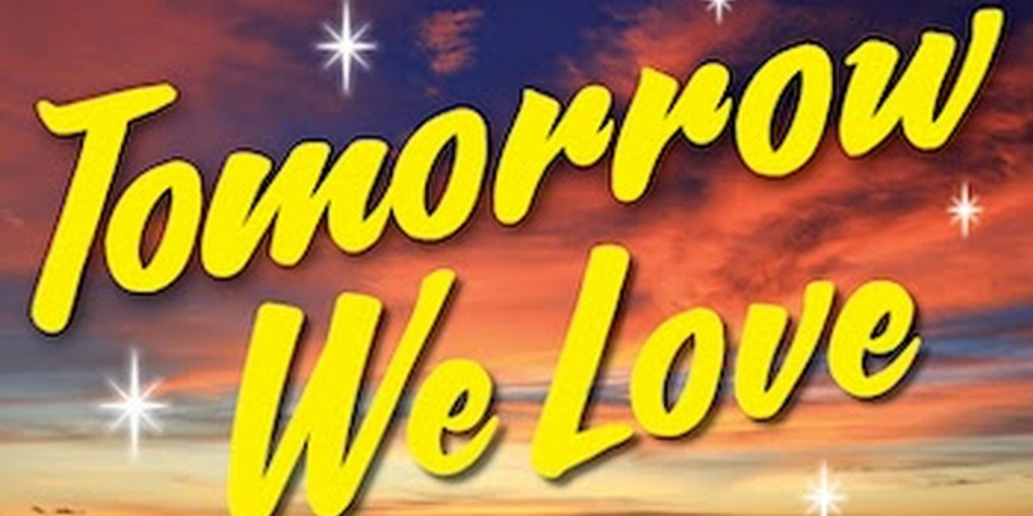 Proud Image Theatre Company Reveals Cast For TOMORROW WE LOVE  Image
