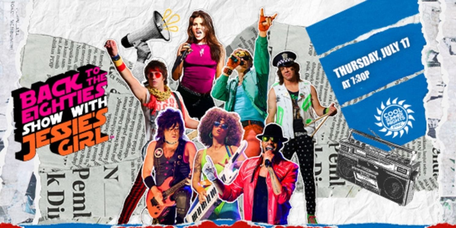 Providence Performing Arts Center Announces 'Cool Summer Nights' Concert With JESSIE'S GIRL  Image