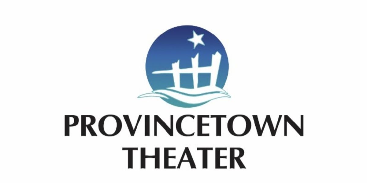 Provincetown Theater to Hold Auditions For FIFTH OF JULY