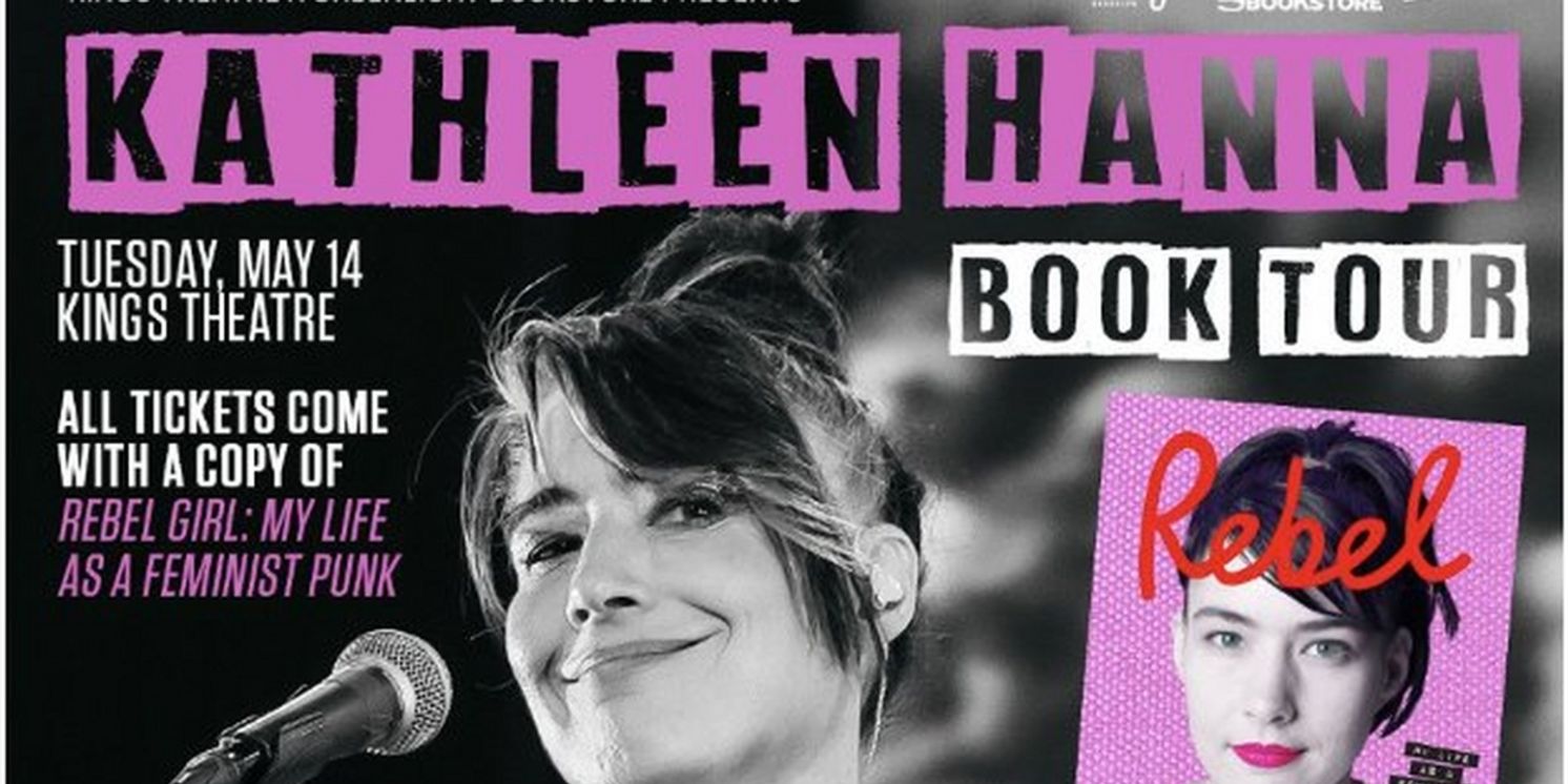 Punk Icon Kathleen Hanna Comes To Kings Theatre In May 2024  Image