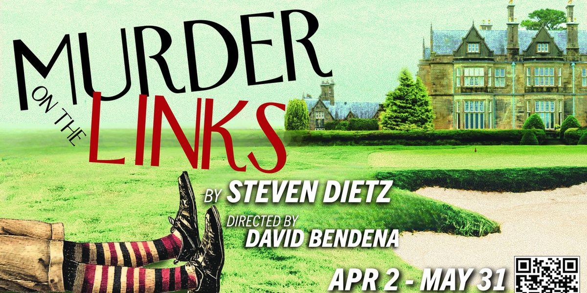 MURDER ON THE LINKS to be Presented at Purple Rose Theatre