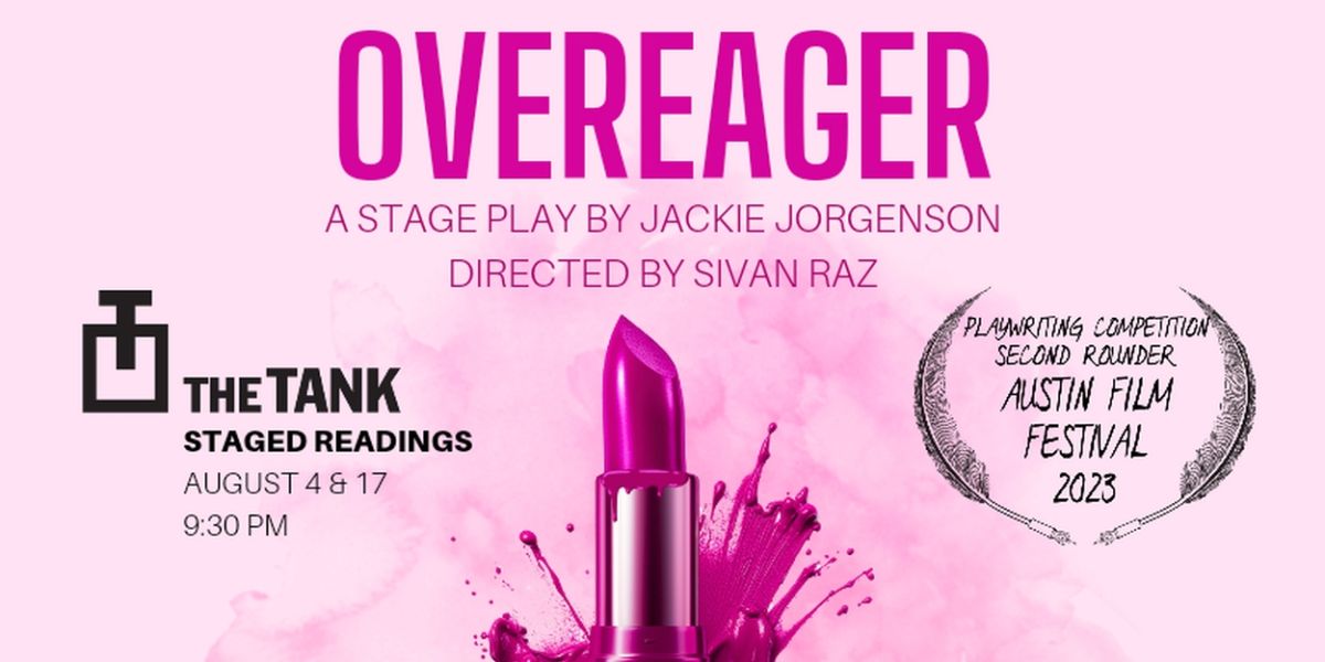 Pyramid Scheme Play, OVEREAGER, Will Be Presented as a Staged Reading at The Tank's Limefest