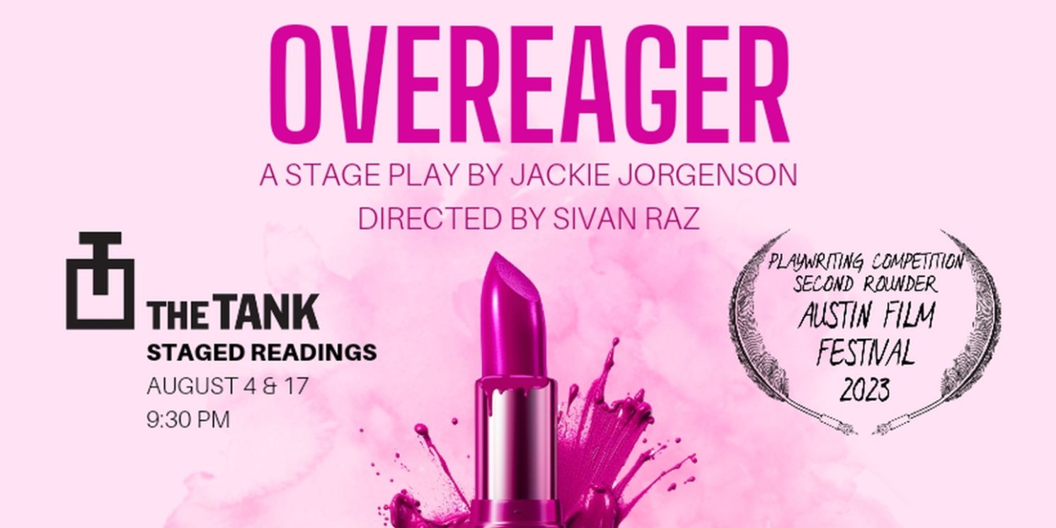 Pyramid Scheme Play, OVEREAGER, Will Be Presented as a Staged Reading at The Tank's Limefest  Image